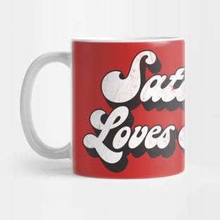 Satan Loves Me Mug